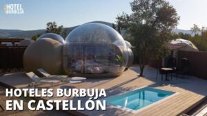 Hotel burbuja en Castellón
