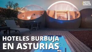 Hotel burbuja en Asturias
