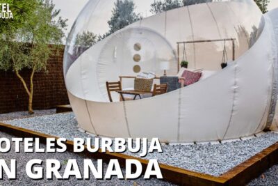 Hoteles Burbuja en Granada