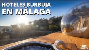 Hotel burbuja en Málaga
