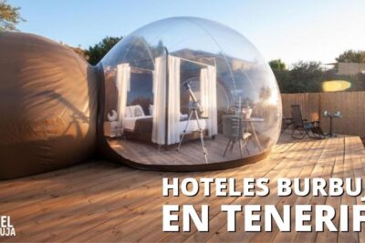 Hoteles Burbuja en Santa Cruz de Tenerife