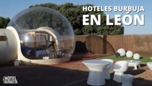 Hotel burbuja en León