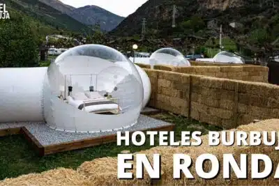 Hoteles Burbuja en Ronda