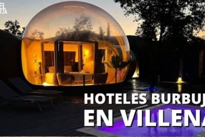 Hoteles Burbuja en Villena