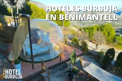 Hotel Burbuja Benimantell